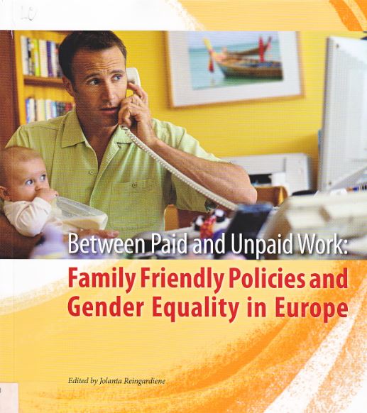 Between paid and unpaid work: family friendly policies and gender equality in Europe